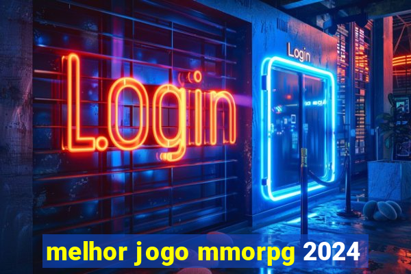 melhor jogo mmorpg 2024